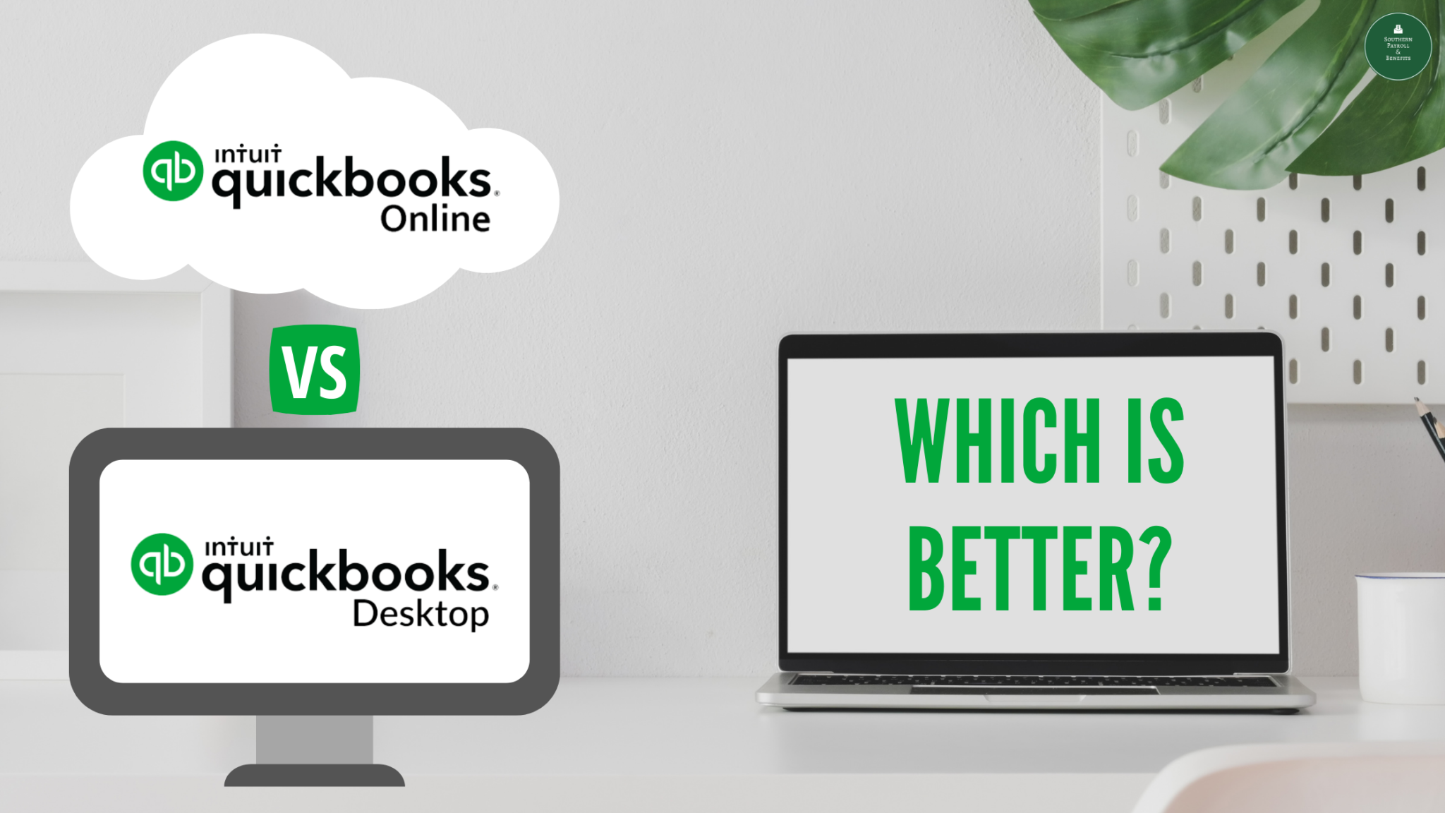 QuickBooks Online vs. QuickBooks Desktop Which is Better? Southern