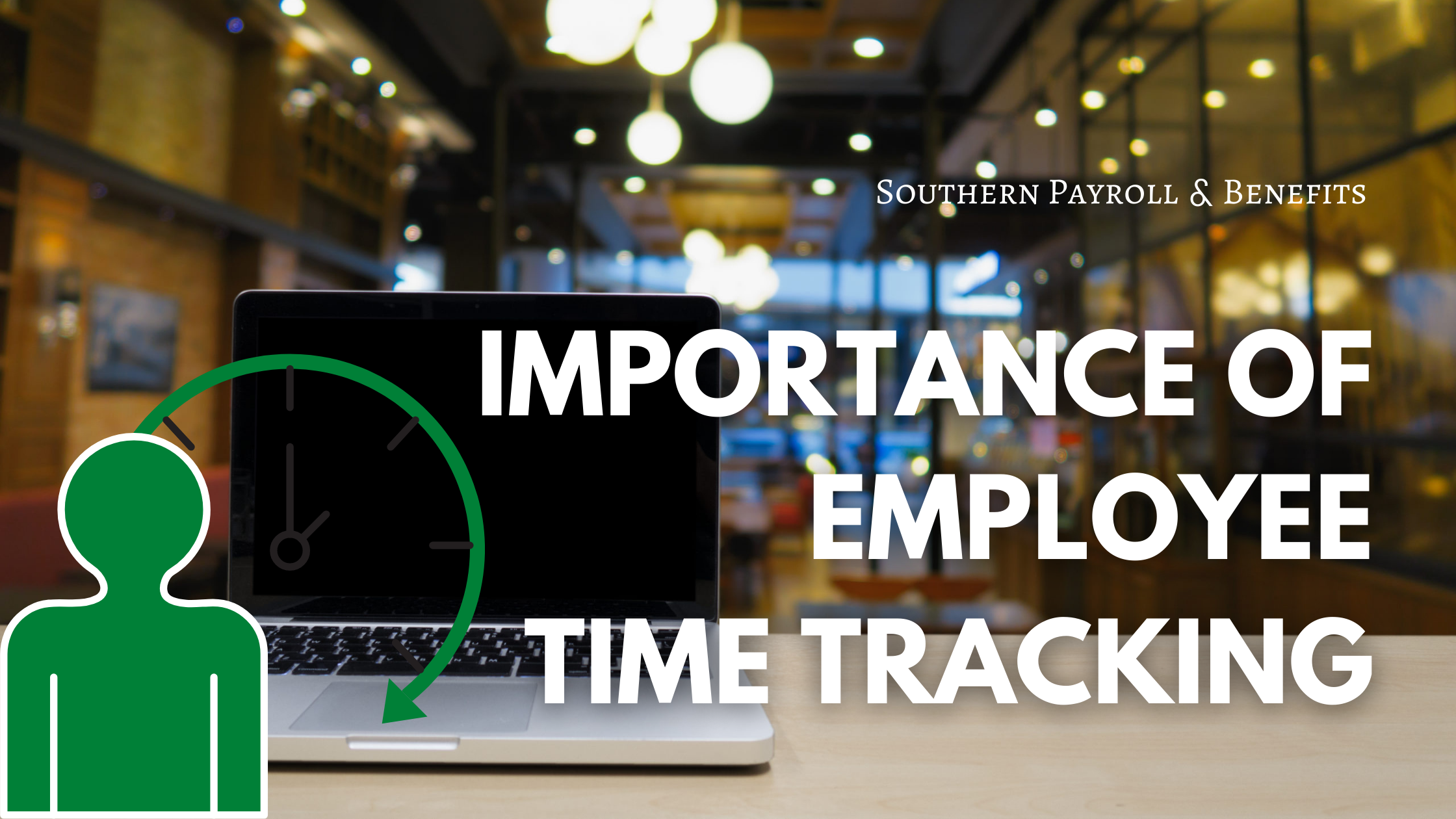 Importance of Employee Time Tracking