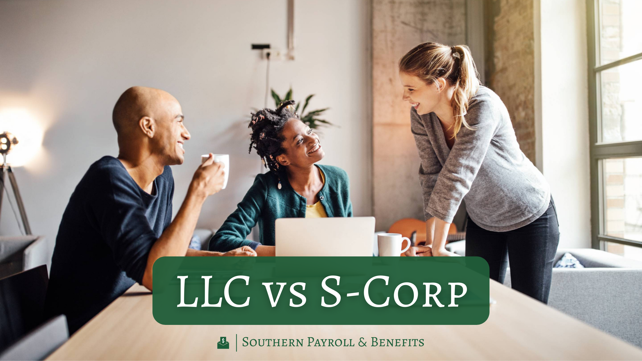 LLC vs S Corp