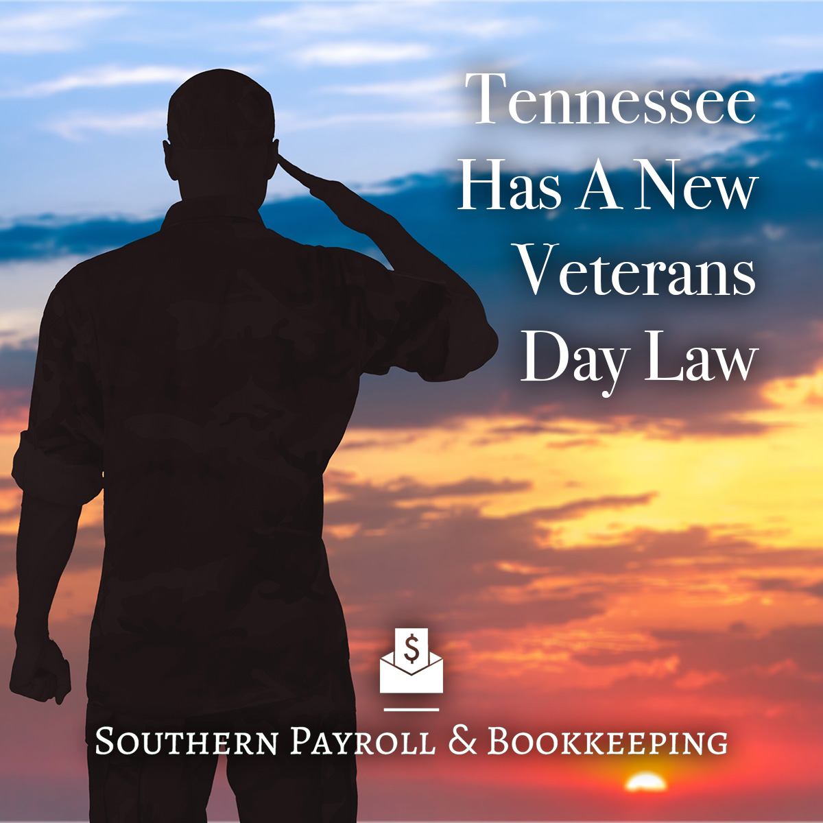 ICYMI: TN Has a New Veterans Day Law