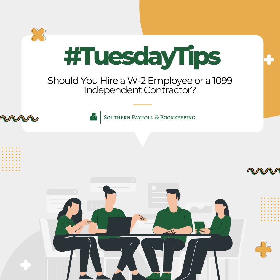 #TuesdayTips: Should I Hire a W-2 Employee or a 1099 Independent Contractor?