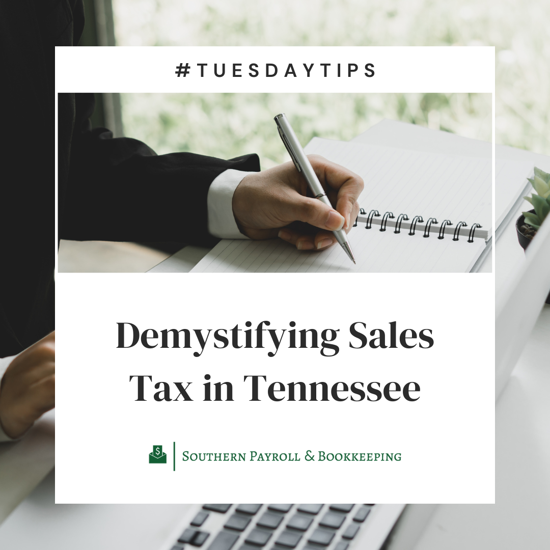 #TuesdayTips: Demystifying Sales Tax in Tennessee