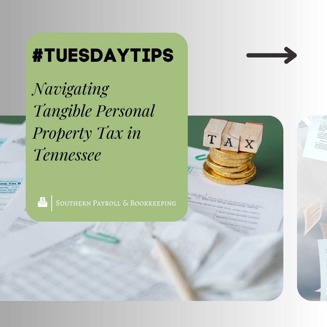 #TuesdayTips: Navigating Tangible Personal Property Tax in Tennessee