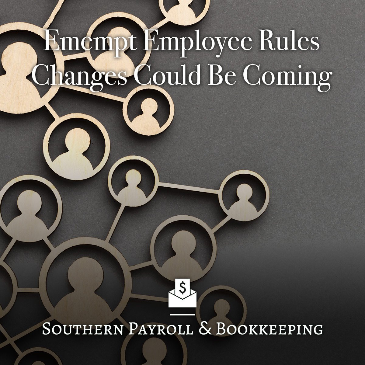 Exempt Employee Changes Could Be Coming!