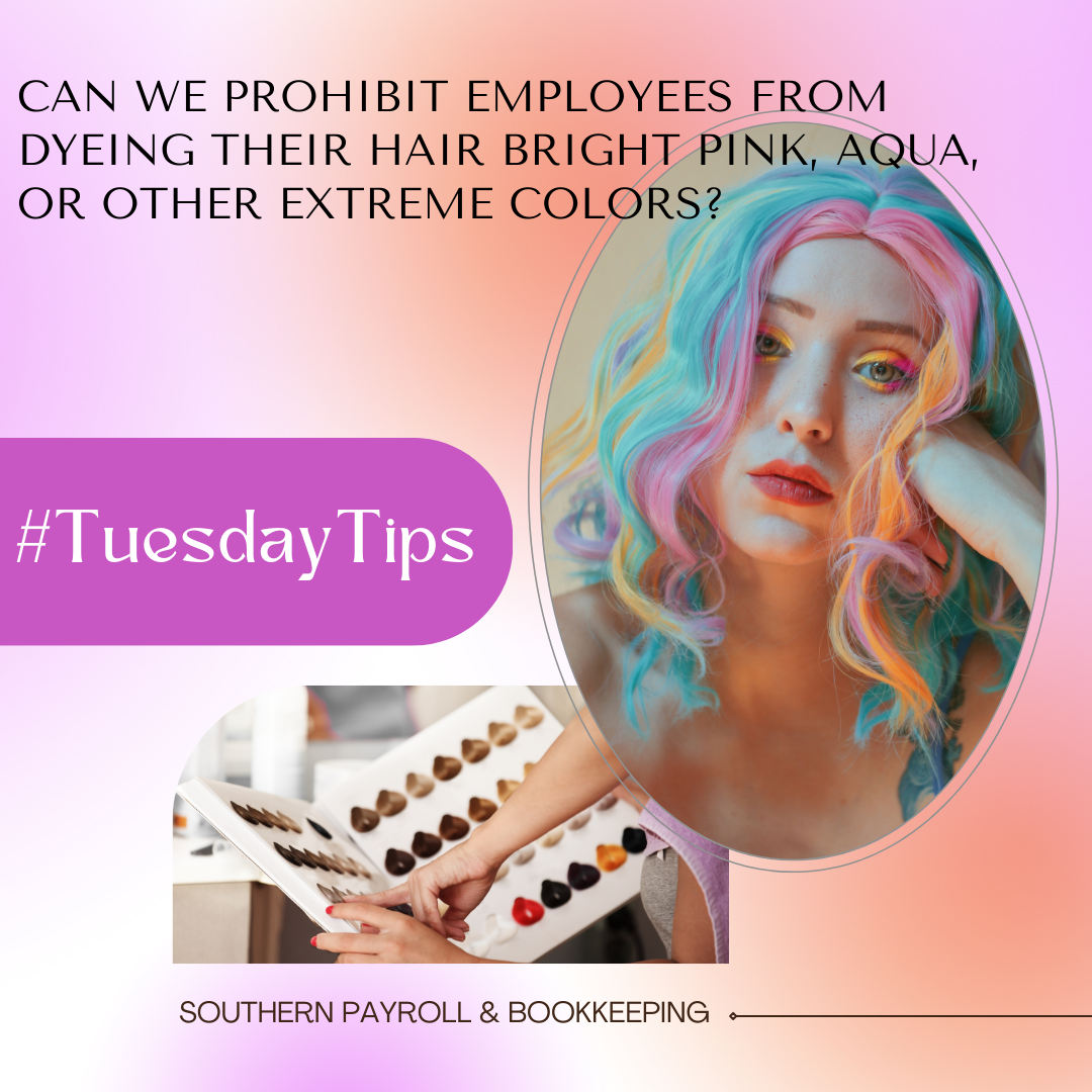 #TuesdayTips – Considering Non-Natural Hair Colors in the Workplace!