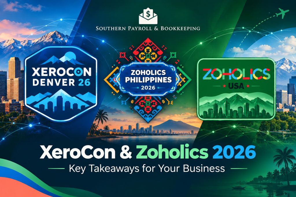 Southern Payroll & Bookkeeping graphic for Xerocon and Zoholics 2026, with event badges for Xerocon Denver, Zoholics Philippines and Zoholics USA over Denver and Manila skylines, headed Key Takeaways for Your Business.